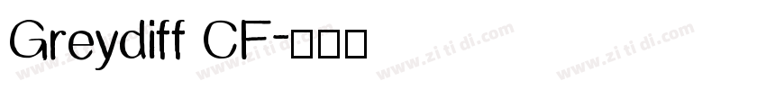 Greydiff CF字体转换